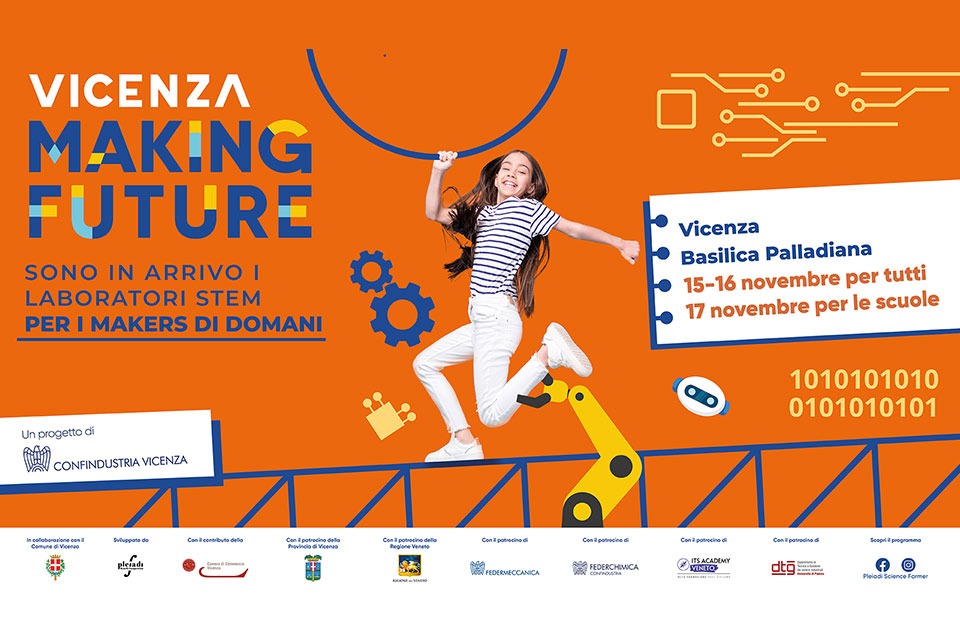 Vicenza Making Future 2025: la città laboratorio delle materie STEM