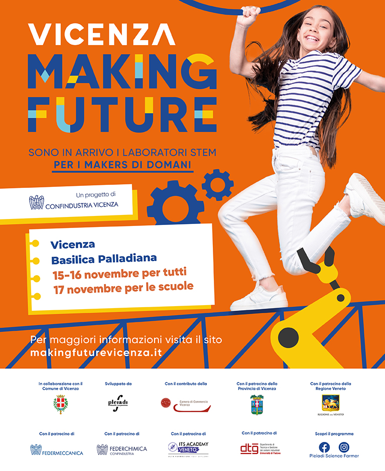 Vicenza Making Future 2025: la città laboratorio delle materie STEM